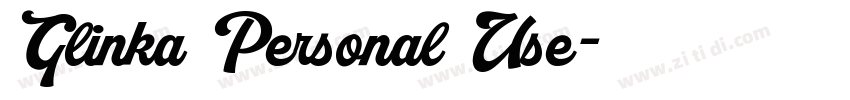 Glinka Personal Use字体转换